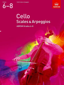 CELLO SCALES & ARPEGGIOS GRADE 6-8