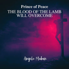 Load image into Gallery viewer, Prince of Peace by Angela Mahon (Physical Booklet of Sheet Music)
