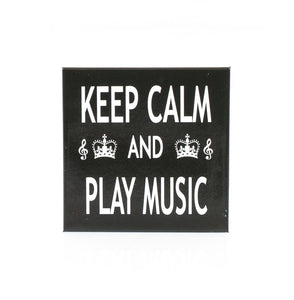 Fridge Magnet - Keep Calm & Play Music