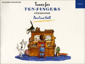 Tunes for Ten Fingers - A first piano book