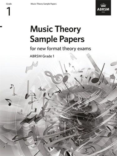 MUSIC THEORY SAMPLE PAPERS - GRADE 1 -FOR NEW FORMAT - Kiltra School of Music Shop