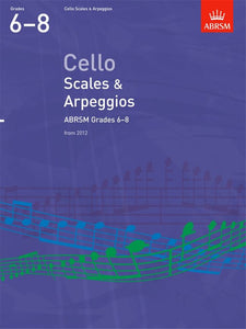 CELLO SCALES & ARPEGGIOS GRADE 6-8