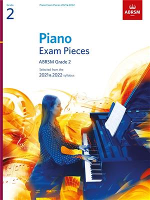 PIANO EXAM PIECES 2021 & 2022 - GRADE 2