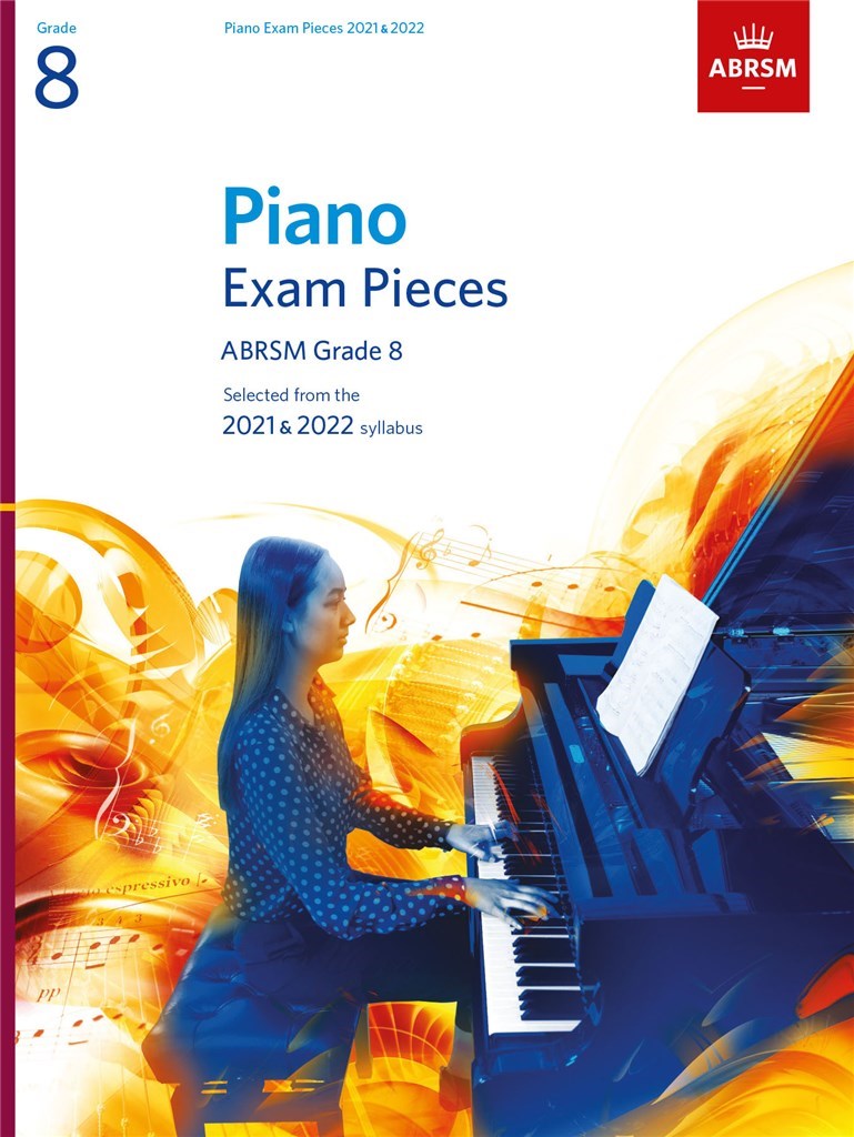 PIANO EXAM PIECES 2021 & 2022 - GRADE 8