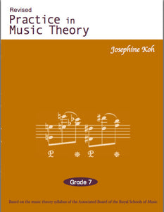 PRACTICE IN MUSIC THEORY - GRADE 7